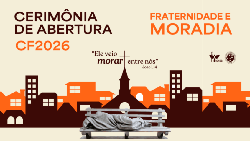 CNBB lança Campanha da Fraternidade de 2026 com foco em moradia